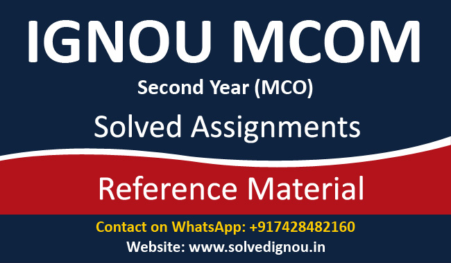 IGNOU MCO Solved Assignment (MCOM 2nd Year)